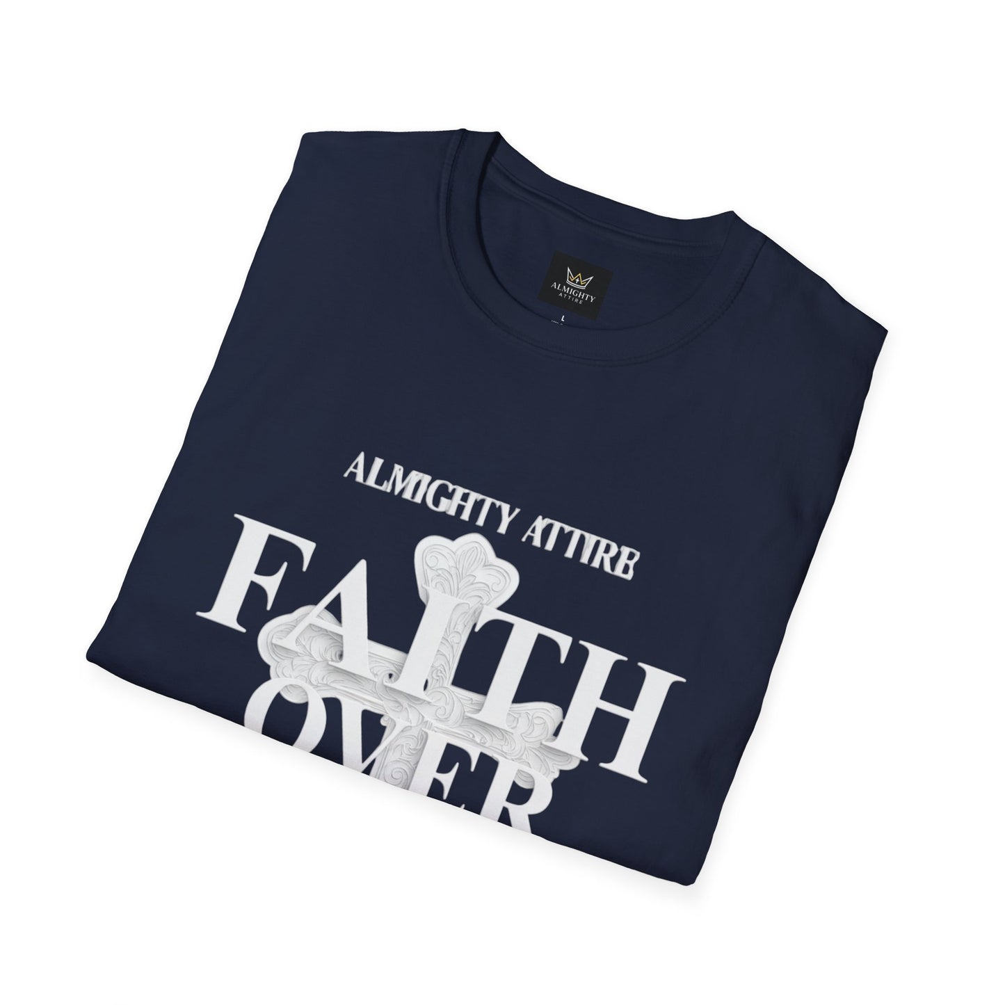 Almighty Attire Faith Over Fear T-Shirt — Christian Cross Inspirational Tee