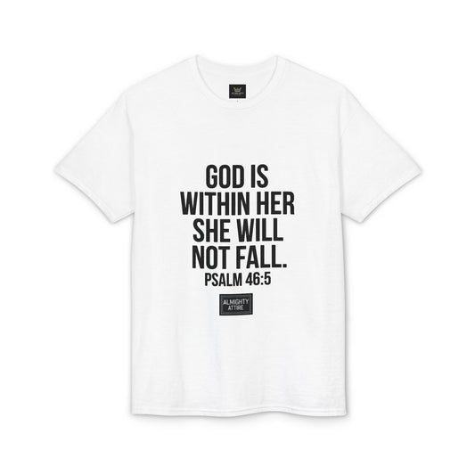 Almighty Attire God Is Within Her Psalm 46:5 Inspirational T-Shirt — Christian Faith Tee for Women