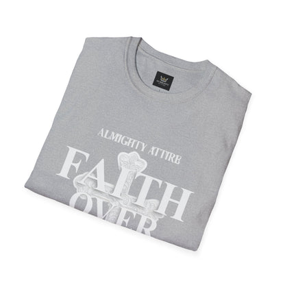Almighty Attire Faith Over Fear T-Shirt — Christian Cross Inspirational Tee