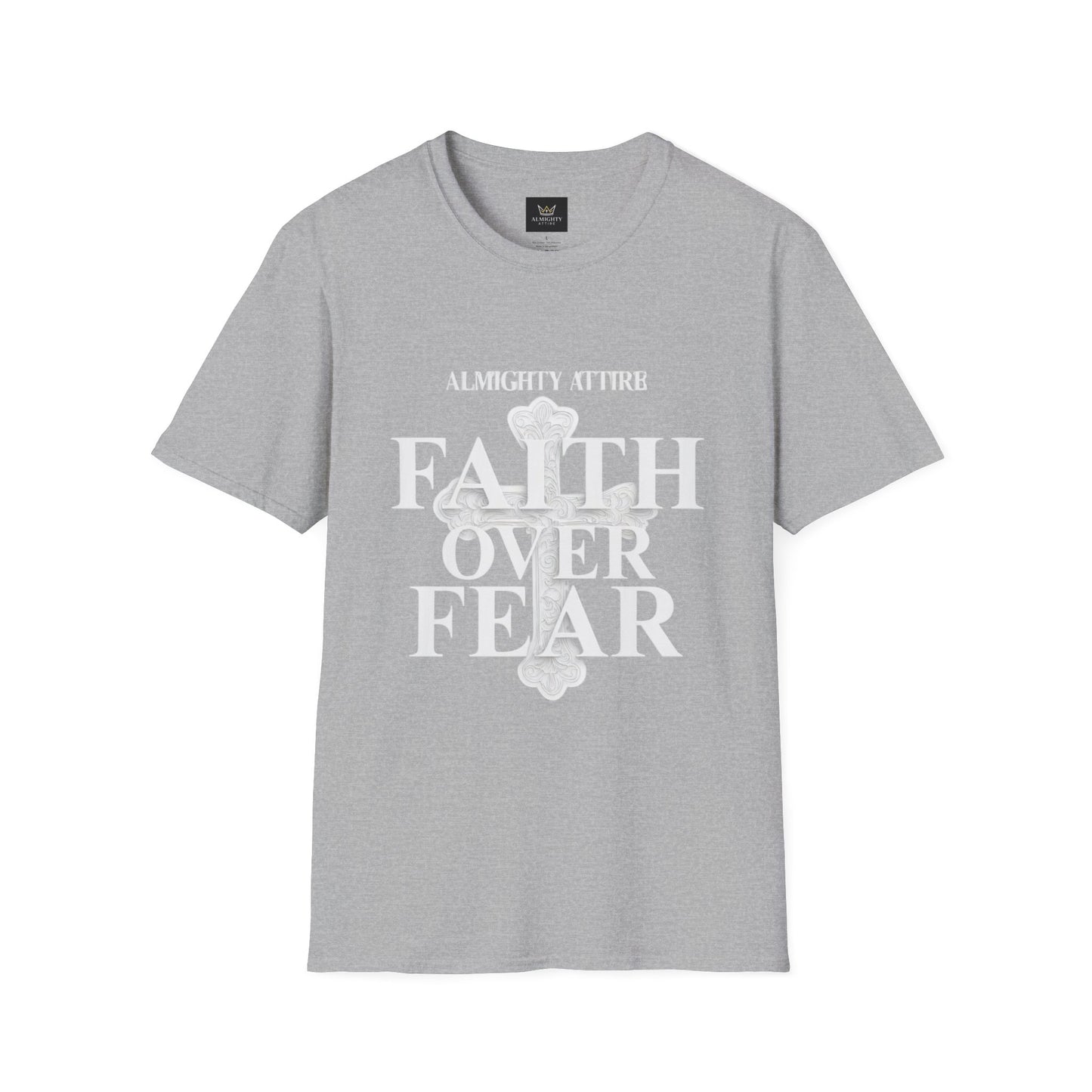 Almighty Attire Faith Over Fear T-Shirt — Christian Cross Inspirational Tee