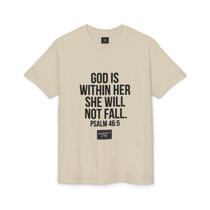 Almighty Attire God Is Within Her Psalm 46:5 Inspirational T-Shirt — Christian Faith Tee for Women