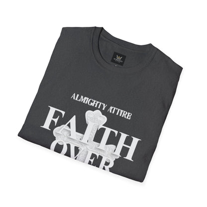 Almighty Attire Faith Over Fear T-Shirt — Christian Cross Inspirational Tee