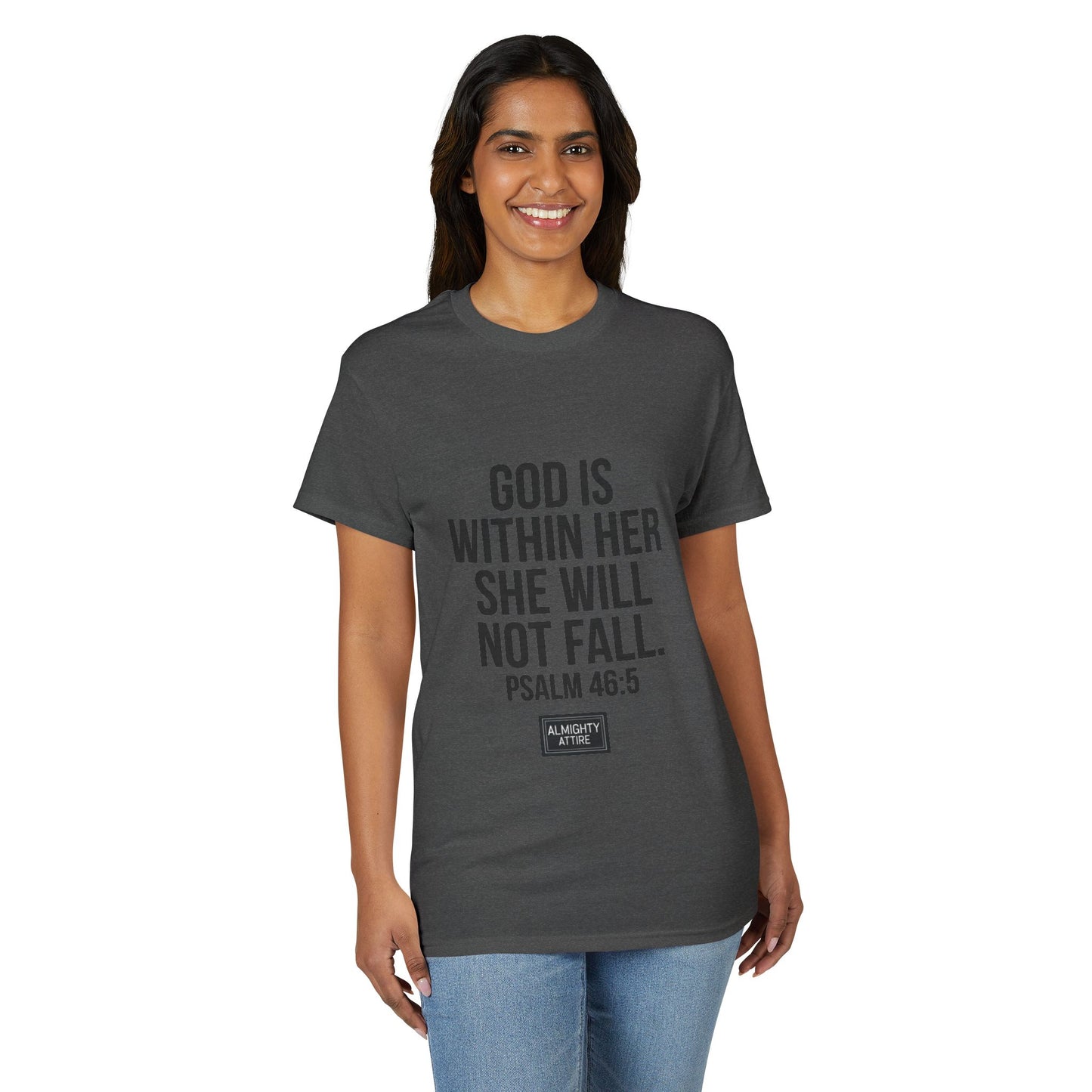 Almighty Attire God Is Within Her Psalm 46:5 Inspirational T-Shirt — Christian Faith Tee for Women