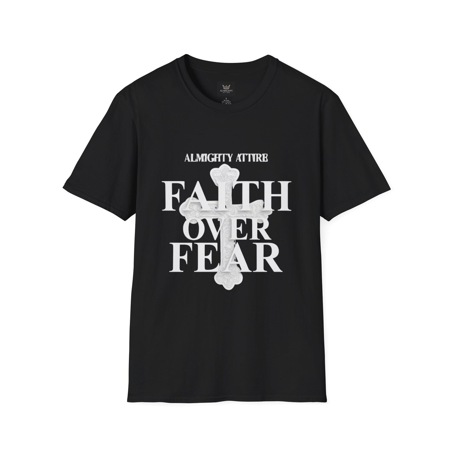 Almighty Attire Faith Over Fear T-Shirt — Christian Cross Inspirational Tee