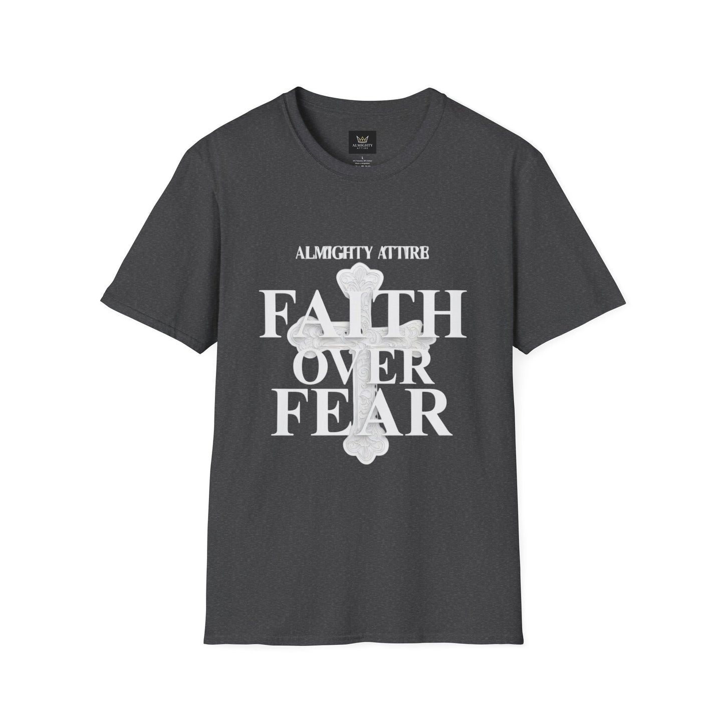 Almighty Attire Faith Over Fear T-Shirt — Christian Cross Inspirational Tee