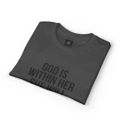 Almighty Attire God Is Within Her Psalm 46:5 Inspirational T-Shirt — Christian Faith Tee for Women